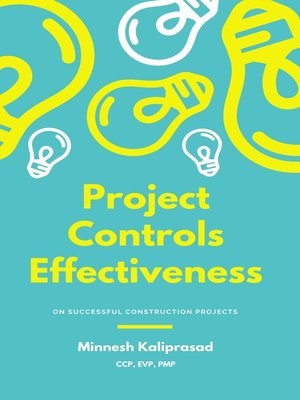 cover image of Project Controls Effectiveness on Successful Construction Projects
